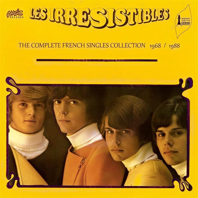 Les Irresistibles - The Complete French Singles Collection 1967/1988 (CD)