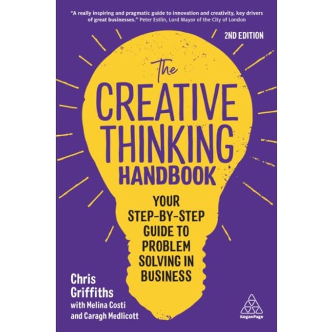 The Creative Thinking Handbook - Chris Griffiths