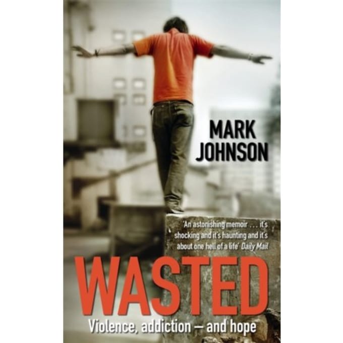 Wasted - Mark Johnson
