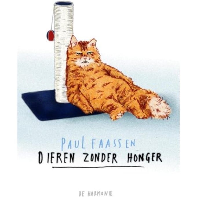 Dieren Zonder Honger - Paul Faassen