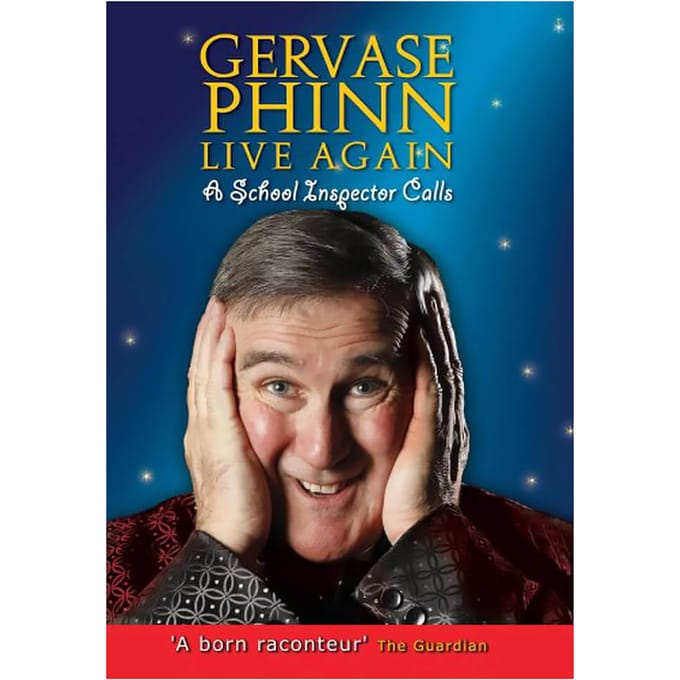 Gervase Phinn - Live Again The School Inspector Calls!