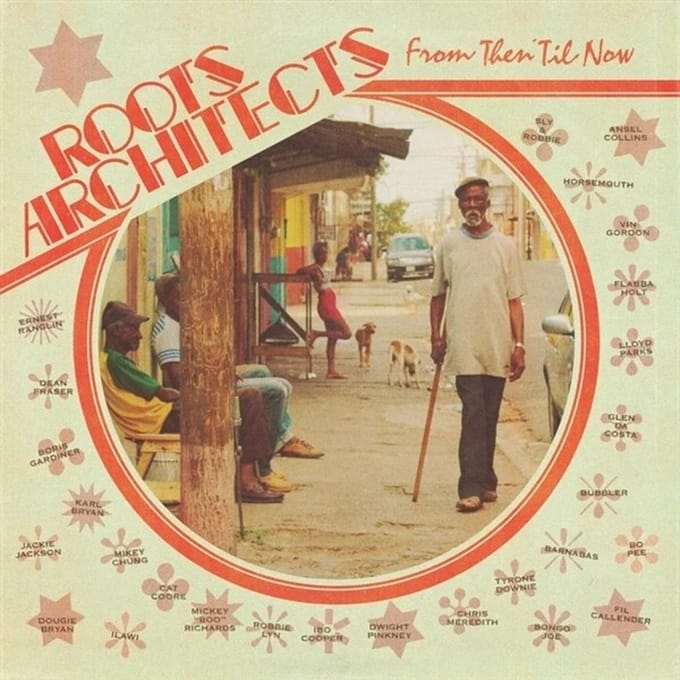 Roots Architects - From Then 'Til Now (LP)
