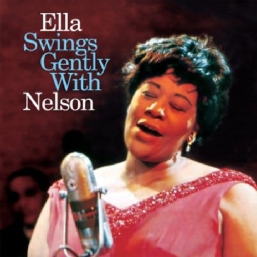 Swings Gently With Nelson - Ella Fitzgerald