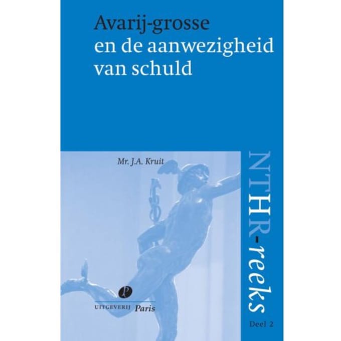 Avarij-Grosse En De Aanwezigheid Van Schuld - Nthr Reeks - J.A. Kruit