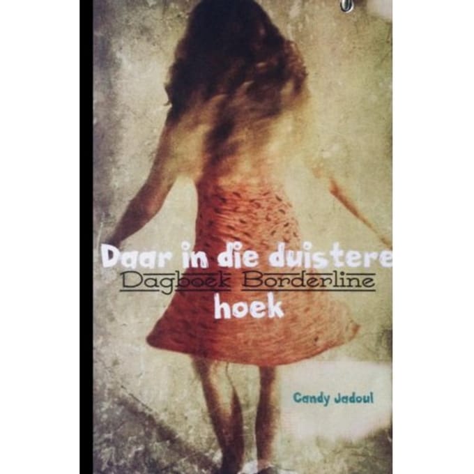 Daar In Die Duistere Hoek - Candy Jadoul