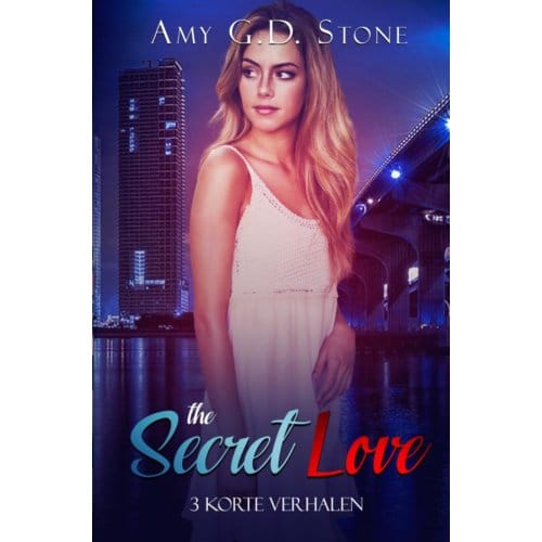 The Secret Love - Amy G.D. Stone
