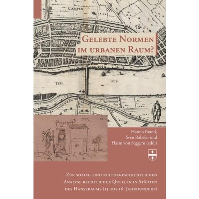 Gelebte Normen Im Urbanen Raum? - Groninger Hanze Studies