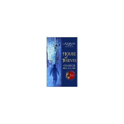 House Of Thieves - Charles (Author) Belfoure