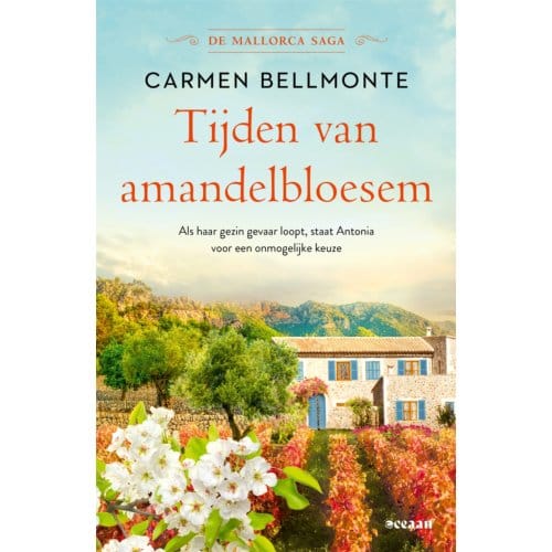 Tijden Van Amandelbloesem - De Mallorca Saga - Carmen Bellmonte