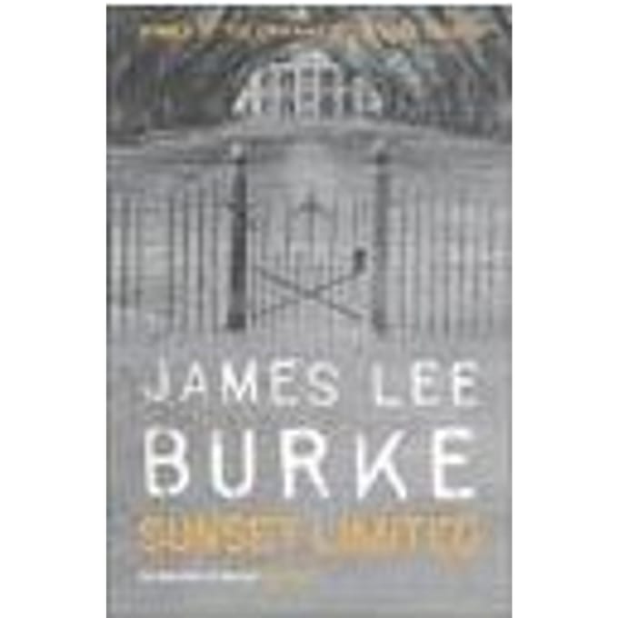 Sunset Limited - James Lee Burke