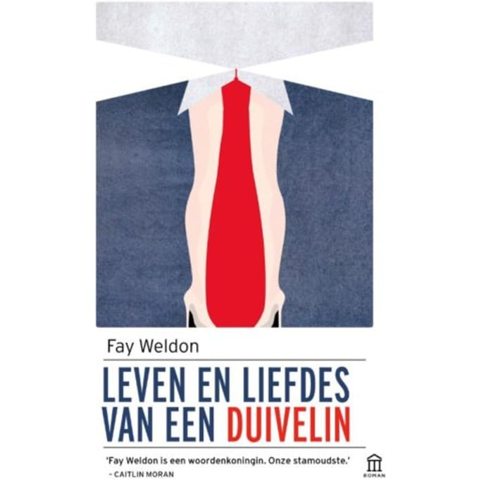 Leven En Liefdes Van Een Duivelin - Olympus - Fay Weldon