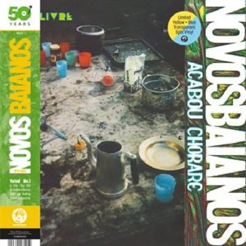 Acabou Chorare - Novos Baianos