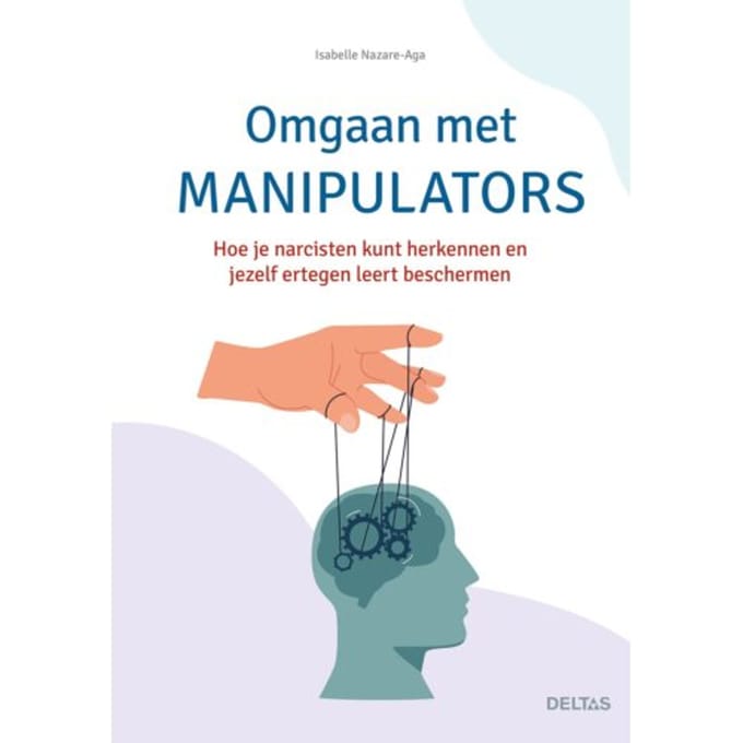Omgaan Met Manipulators - Isabelle Nazara-Aga