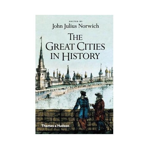 The Great Cities In History