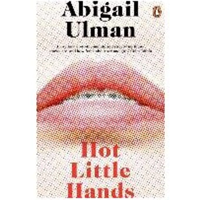 Hot Little Hands - Abigail Ulman