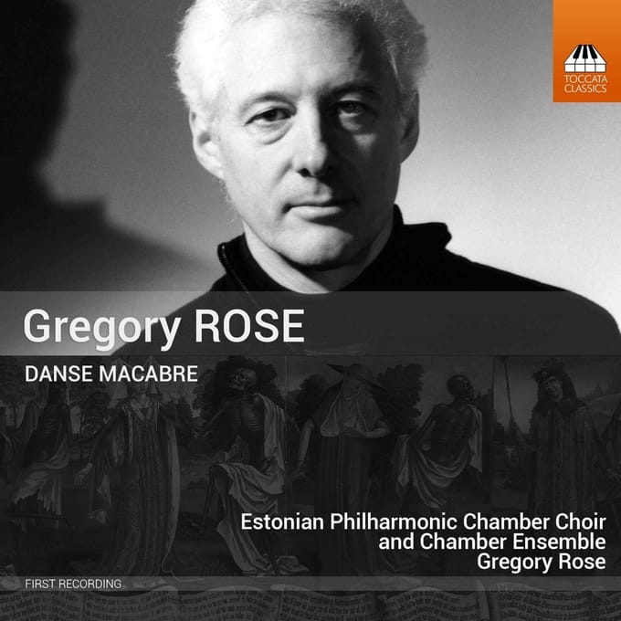 Estonian Philharmonic Chamber Choir And Estonian Philharmonic Chamber Ensemble, Gregory Rose - Danse Macabre (CD)