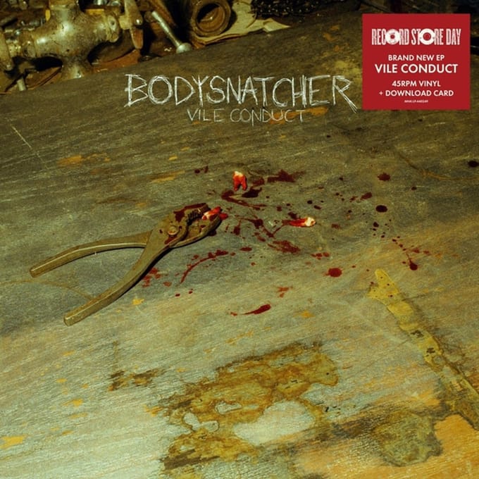 Bodysnatcher - Vile Conduct (LP)