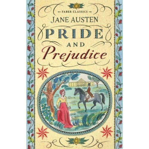 Pride And Prejudice - Faber Young Adult Classics - Jane Austen