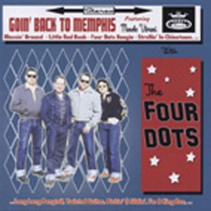 Four Dots - Goin Back To Memphis (CD)