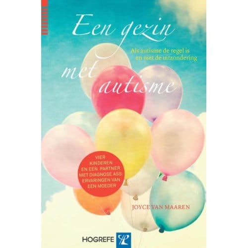Een Gezin Met Autisme - Joyce van Maaren