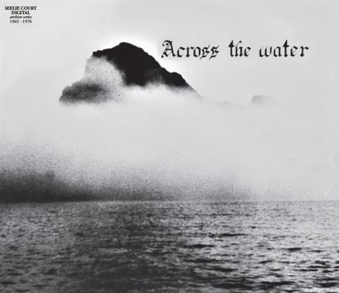 Across the Water