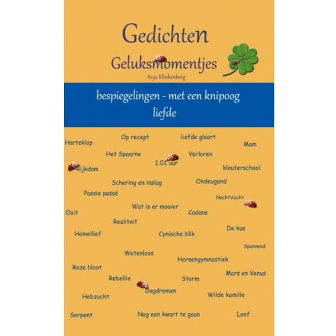 Gedichten Geluksmomentjes - Anja E.C. Klinkenberg