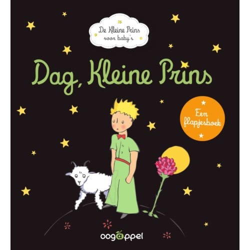 Dag, Kleine Prins - Antoine de Saint-Exupéry