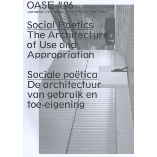 Sociale Poëtica ; Social Poetics - Oase