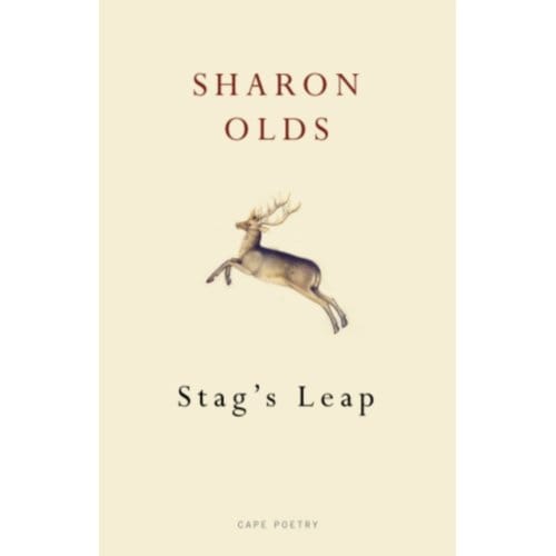 Stag's Leap - Sharon Olds