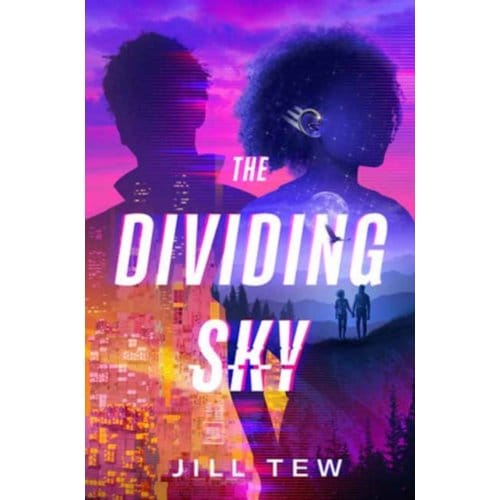 The Dividing Sky - Tew, Jill
