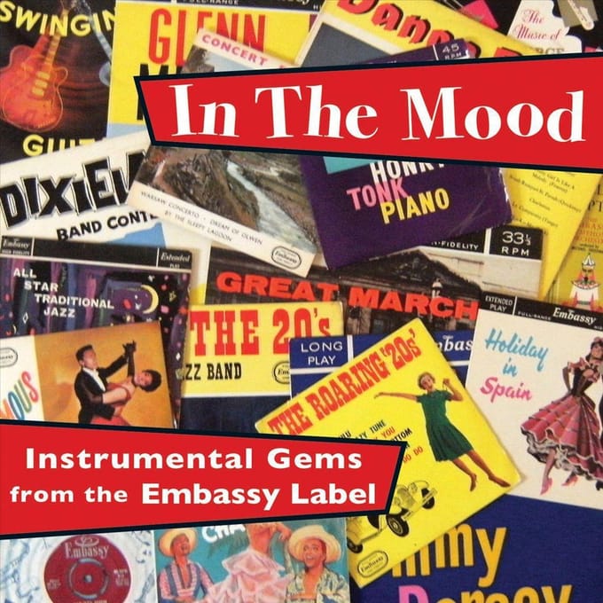 In The Mood - Embassy Label