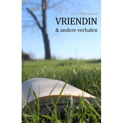 Vriendin & Andere Verhalen - Gera MATEMAN