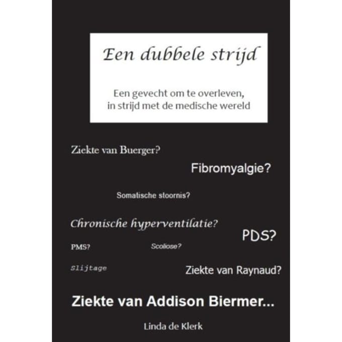 Een Dubbele Strijd - Linda de Klerk