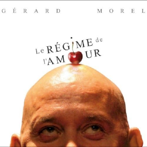 Gérard Morel - Le Régime De L'Amour (2 CD)