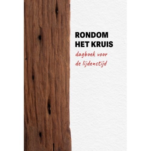 Rondom Het Kruis - J.J. ten Brinke