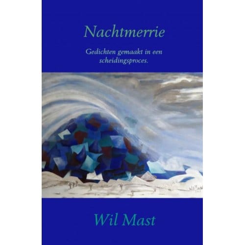 Nachtmerrie - Wil Mast