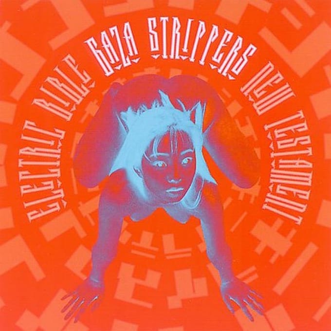 Gaza Strippers - Electric Bible: The New Testament (CD)