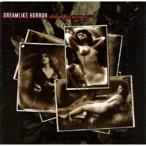 Dreamlike Horror - Delightful Suicides