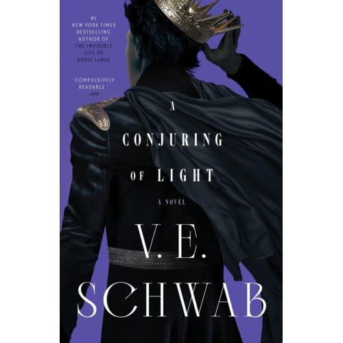 Conjuring Of Light - Shades Of Magic - V. E. Schwab