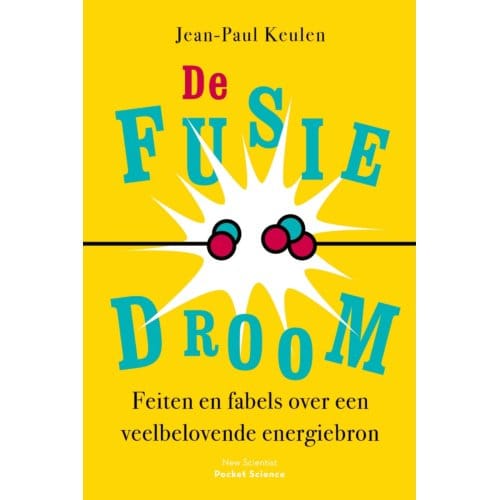 De Fusiedroom - Pocket Science - Jean-Paul Keulen