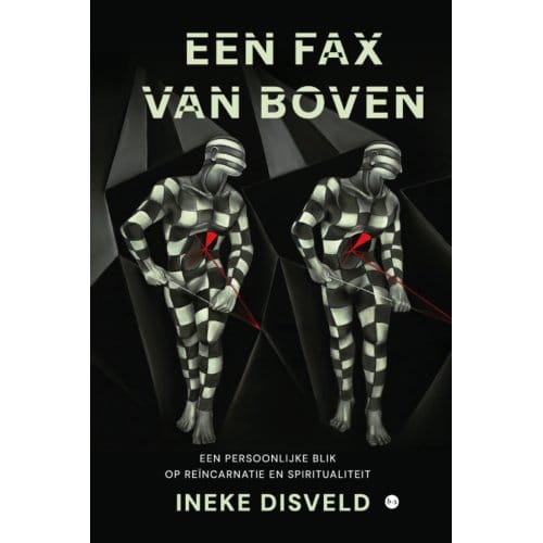 Een Fax Van Boven - Ineke Disveld
