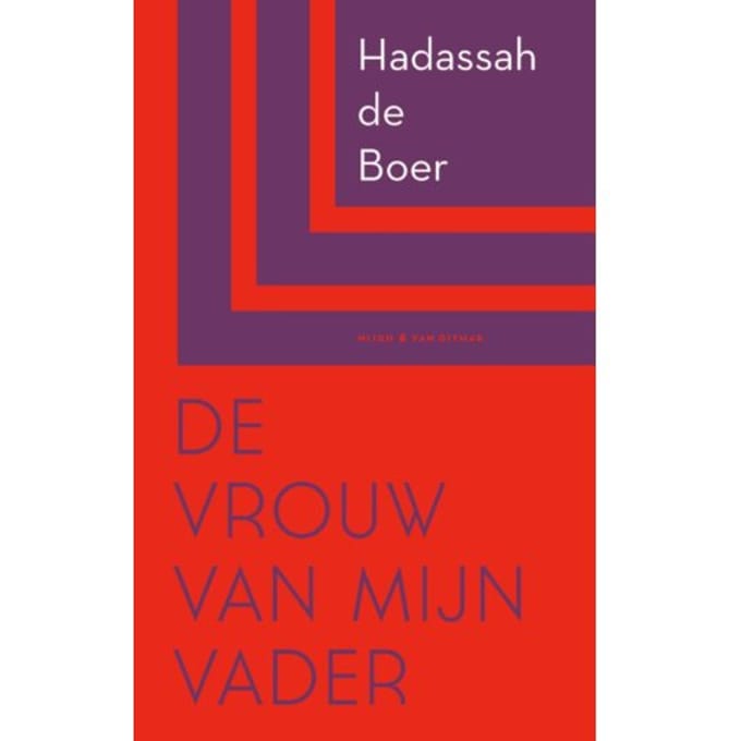 De Vrouw Van Mijn Vader - Hadassah de Boer