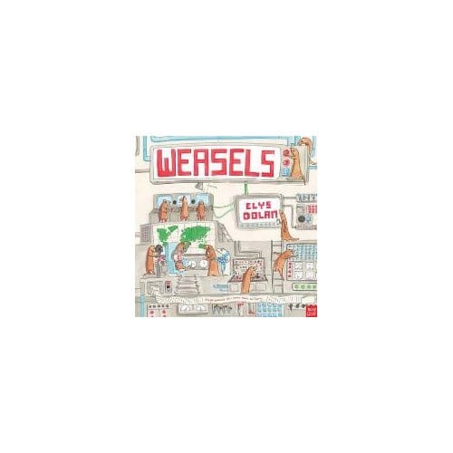Weasels - Elys Dolan