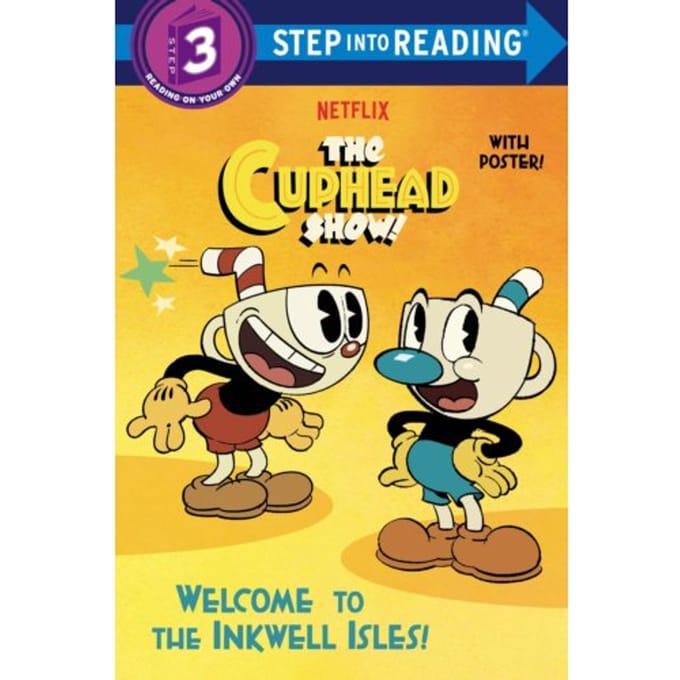 Welcome To The Inkwell Isles! (The Cuphead Show!) - Step Into Reading - Rachel Chlebowski