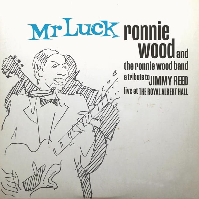 Mr. Luck - A Tribute To Jimmy - Ronnie Wood Band