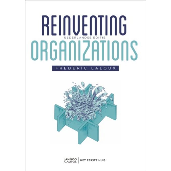 Reinventing Organizations - Frederic Laloux