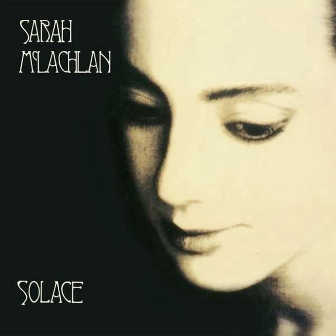 Solace - Sarah Mclachlan