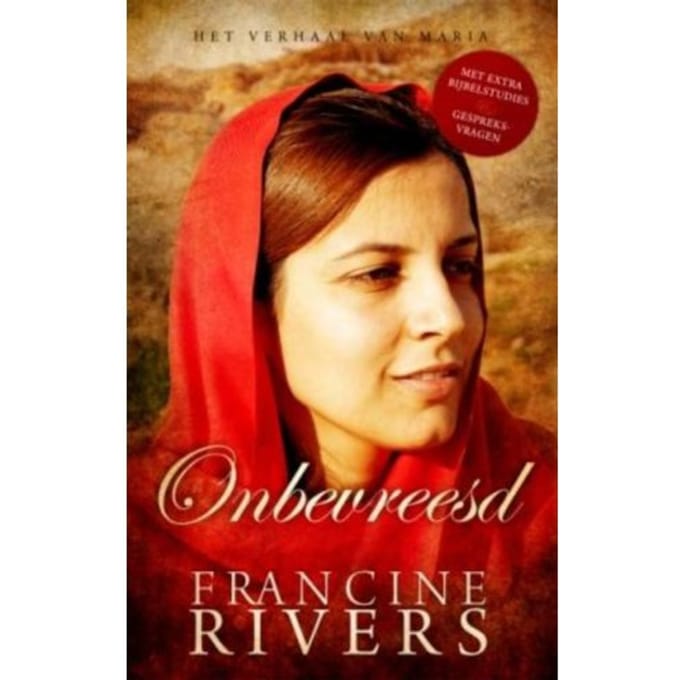Onbevreesd - Francine Rivers