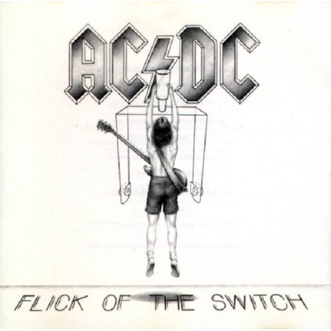 Flick Of The Switch - Ac /dc