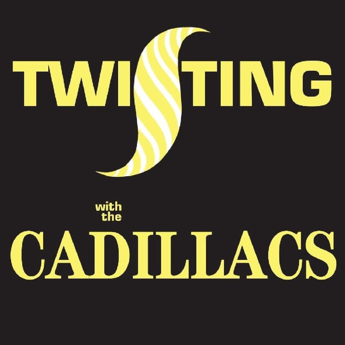 Twisting With the Cadillacs